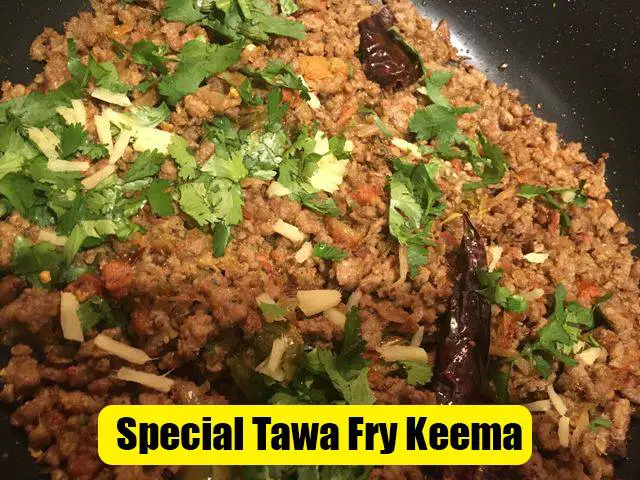 Easy Tawa Fry Keema Recipe